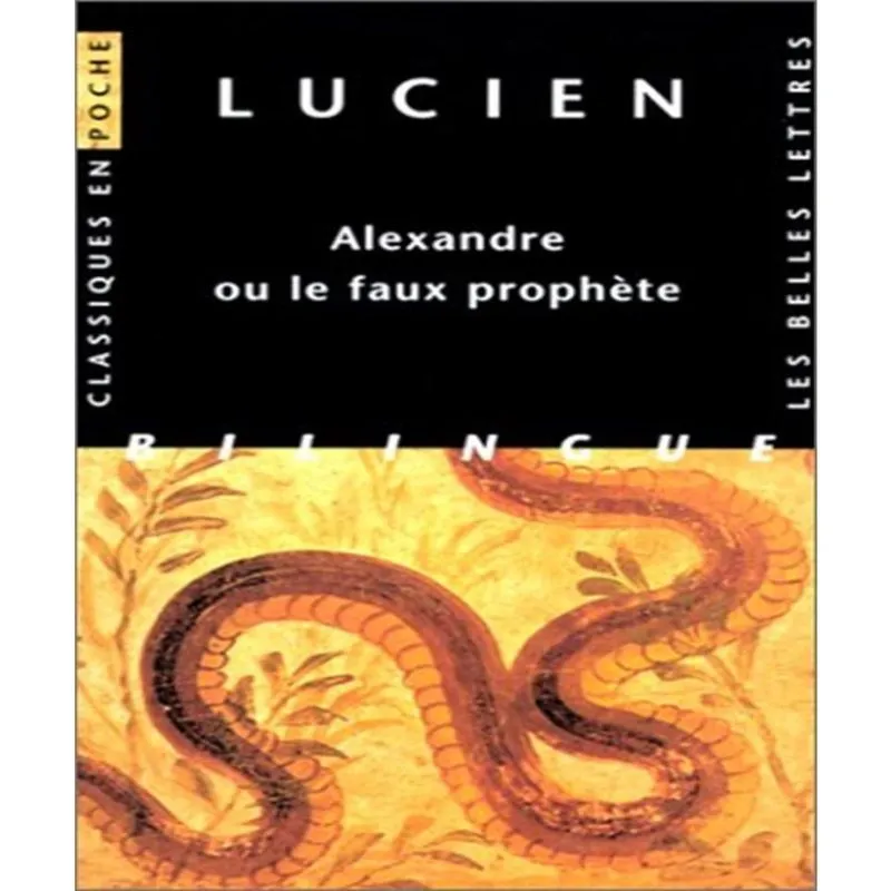 Alexandre ou le faux PROPHèTE