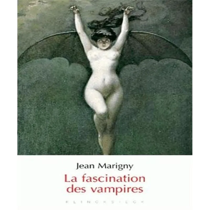 La Fascination Des Vampires