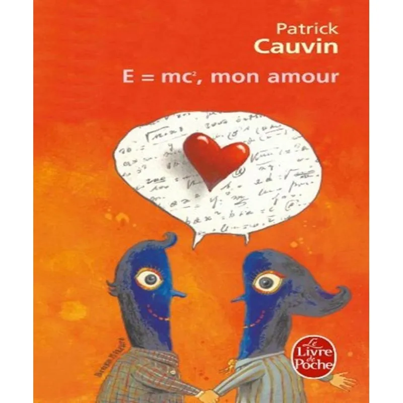E=mc2, Mon Amour