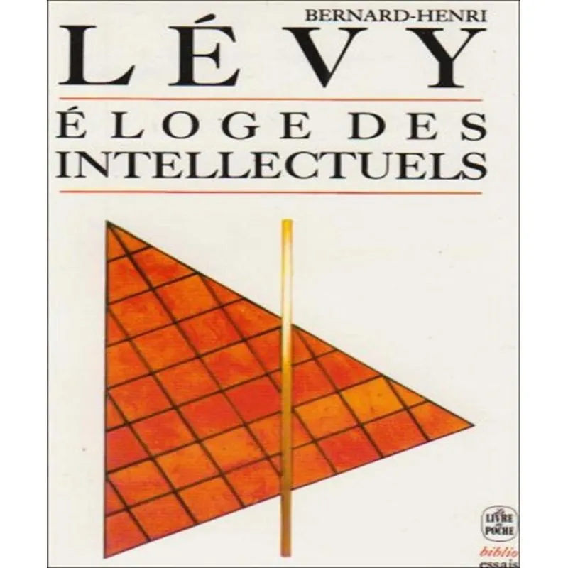Éloge Des Intellectuels