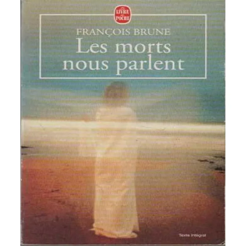 Les Morts Nous Parlent