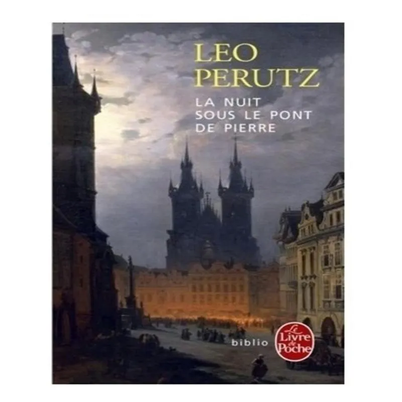 La Nuit Sous Le Pont De Pierre