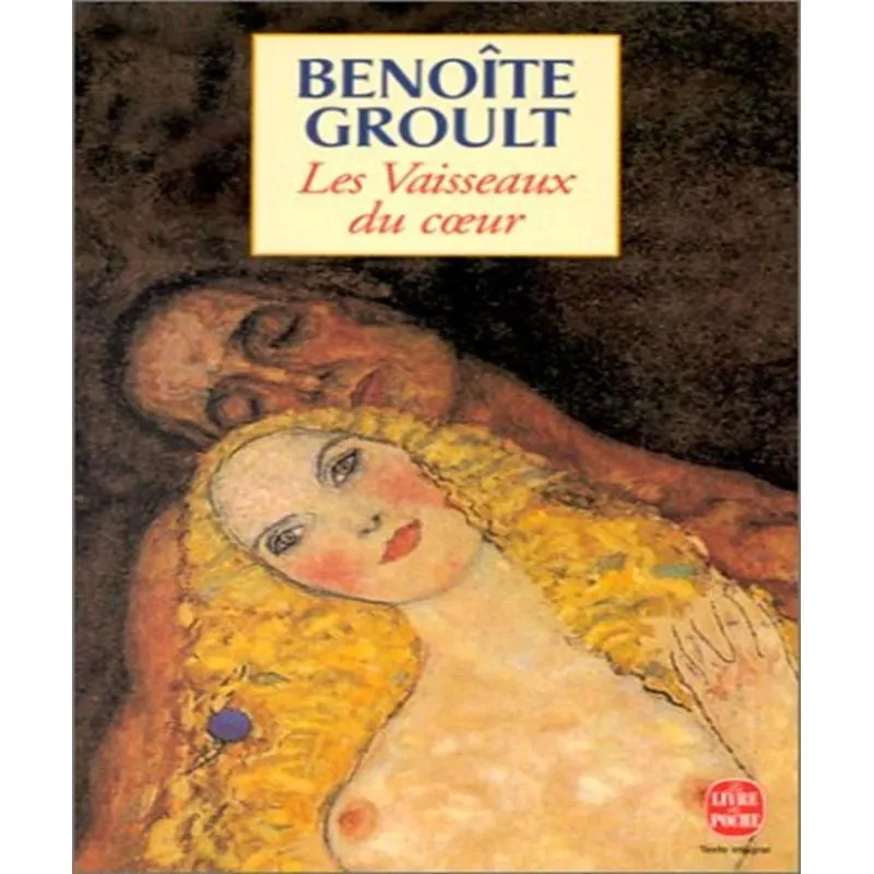 Les Vaisseaux Du Coeur