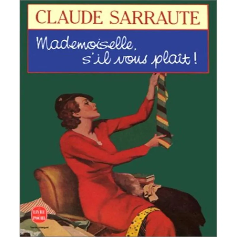 Mademoiselle, Sil Vous Plaît!