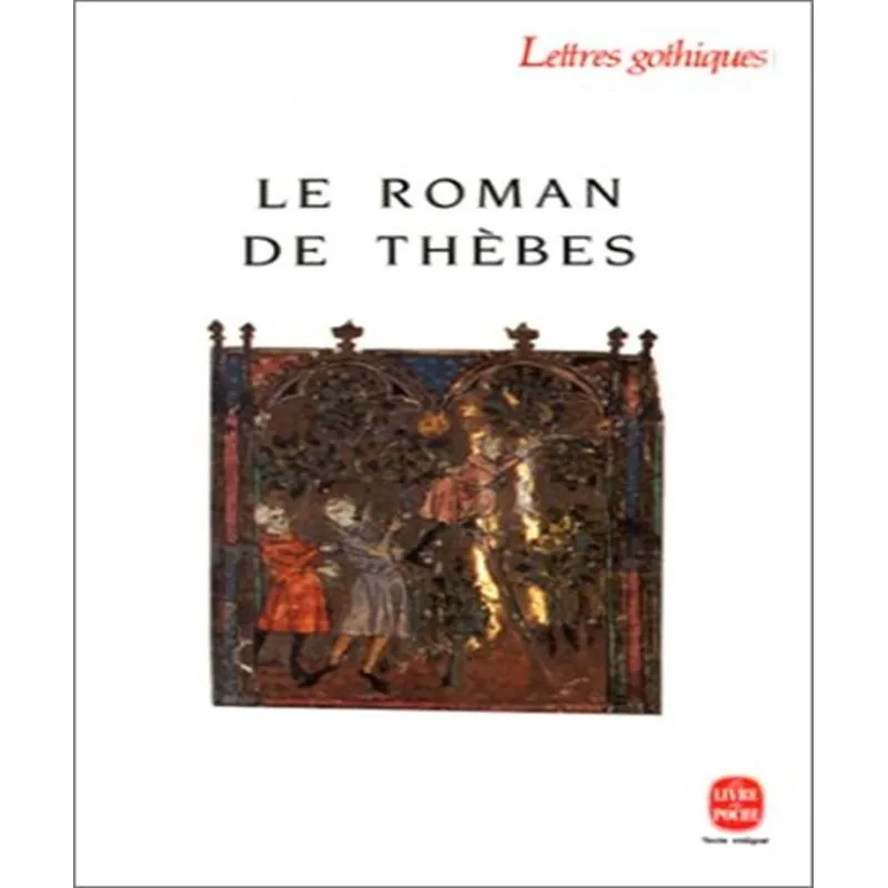 Le Roman De Thèbes
