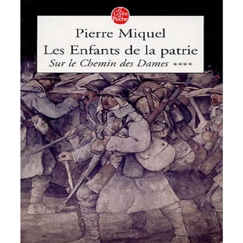 Les enfants de la patrie 4 - le chemin des dames