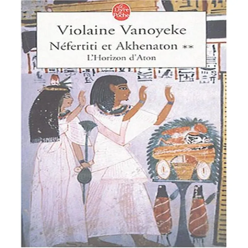 NéFERTITI et akhenaton 2 - lhorizon daton