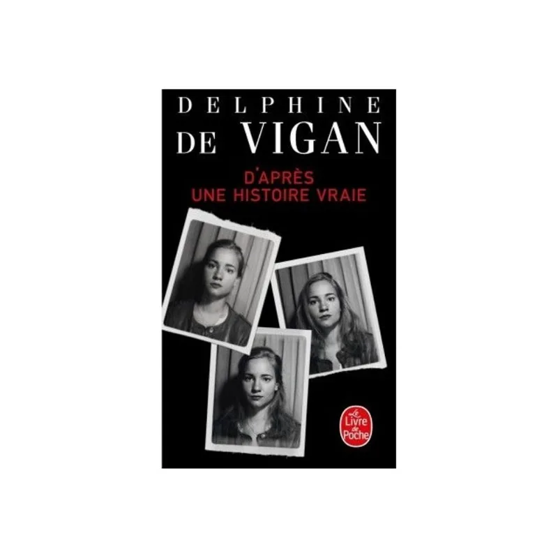 D'APRÈS UNE HISTOIRE VRAIE