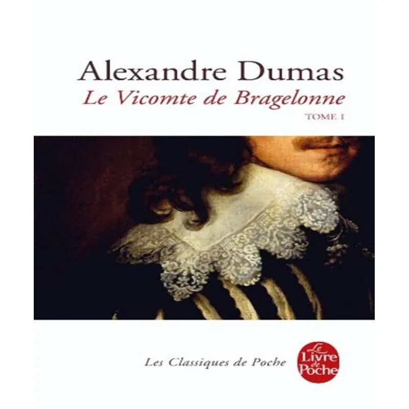 Le Vicomte De Bragelonne, 1
