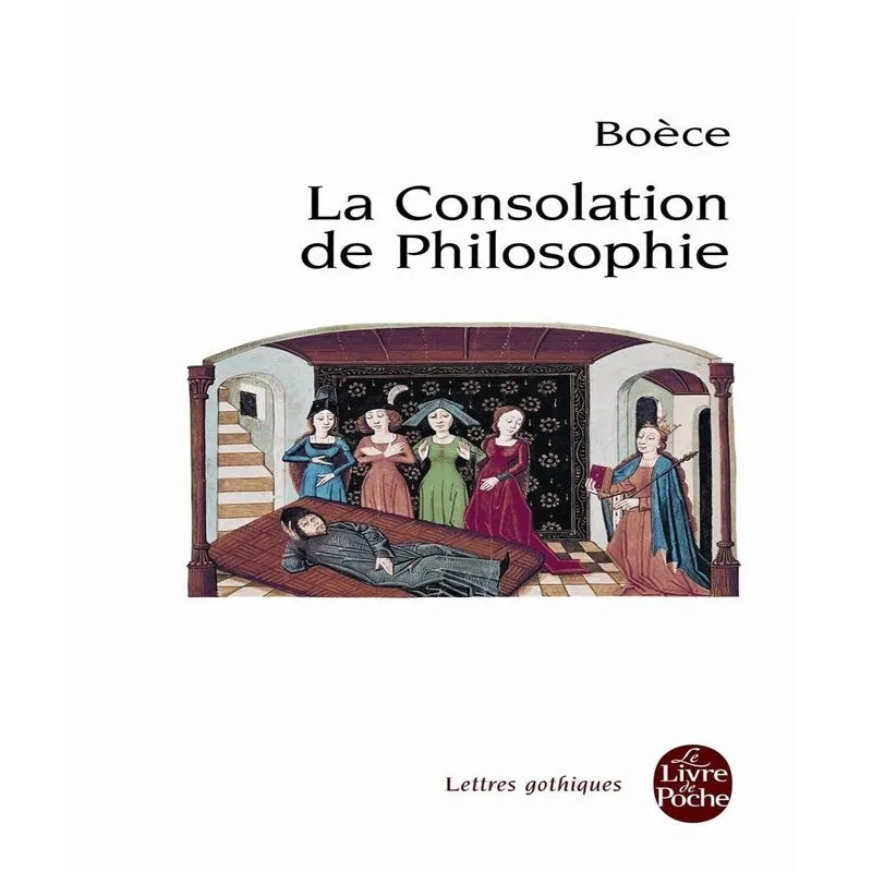 La Consolation De La Philosophie