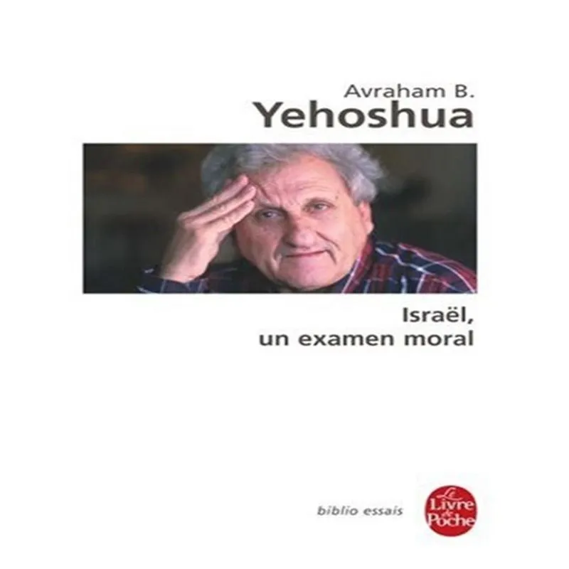 Israël, Un Examen Moral