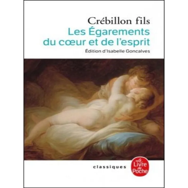 LES ÉGAREMENTS DU COEUR ET DE L'ESPRIT