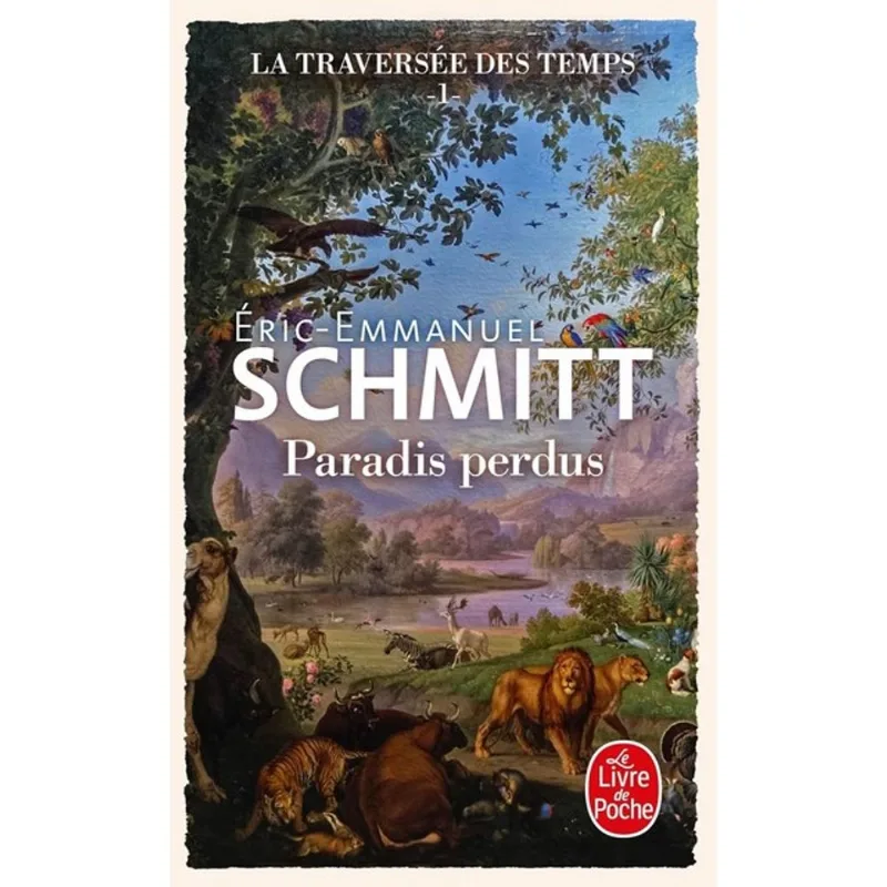 LA TRAVERSÉE DES TEMPS - PARADIS PERDUS - VOL. 1