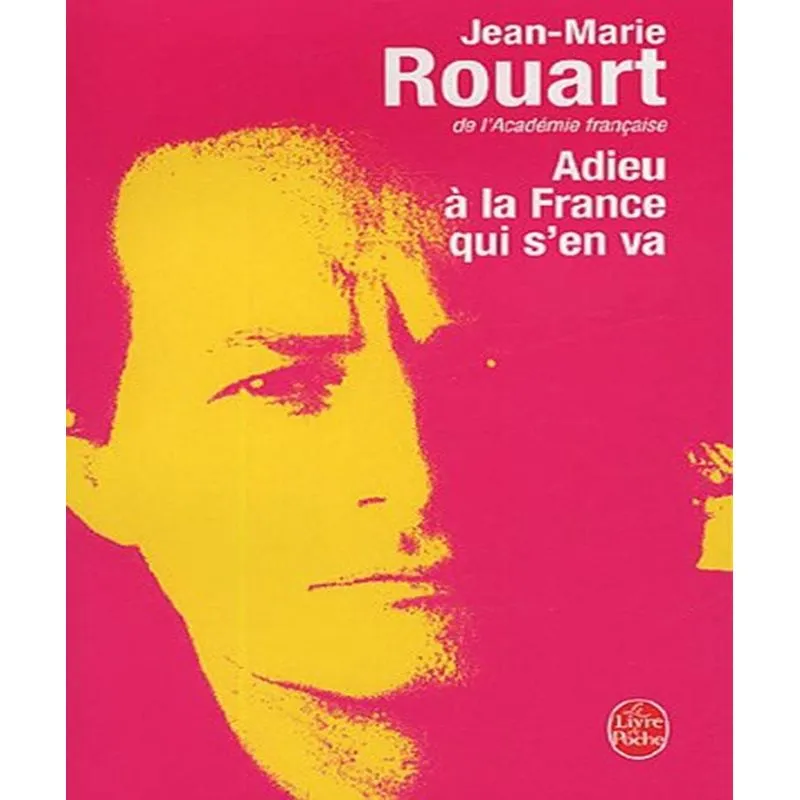 Adieu À La France Qui Sen Va