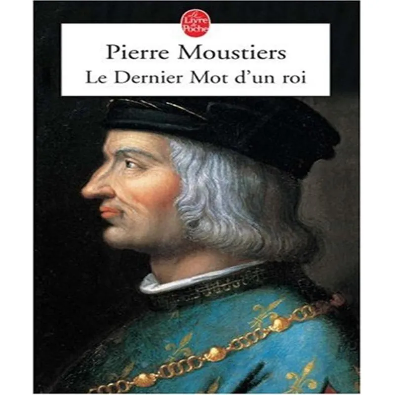 Le Dernier Mot Dun Roi