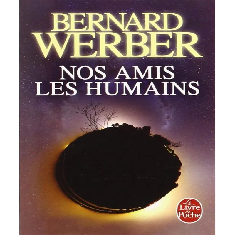 Nos Amis Les Humains