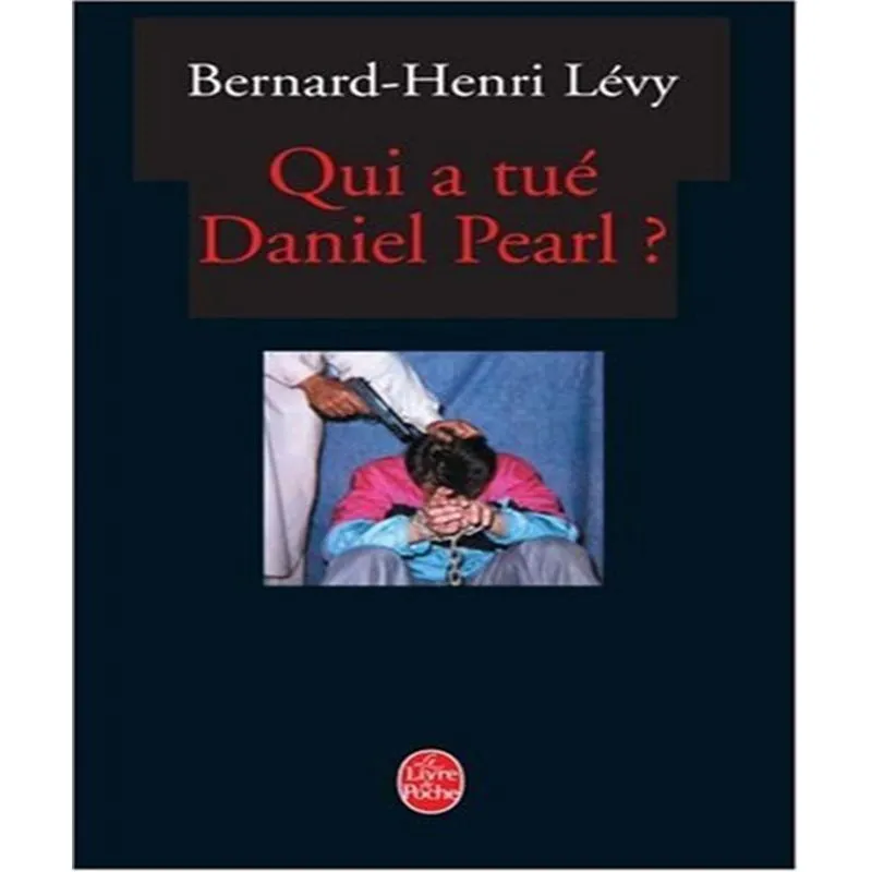 Qui A Tué Daniel Pearl?