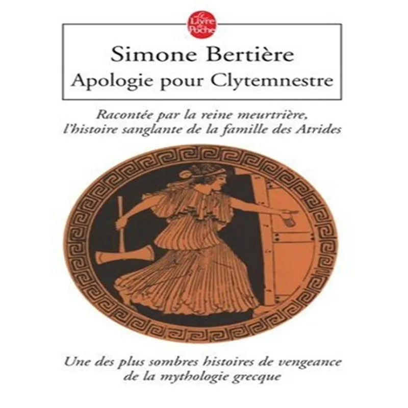 Apologie Pour Clytemnestre