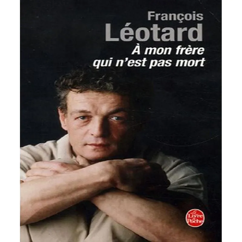 A Mon Frère Qui Nest Pas Mort