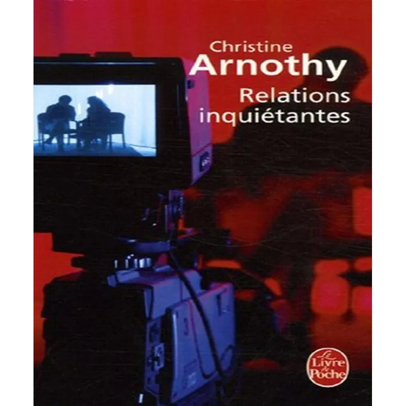 Relations Inquiétantes