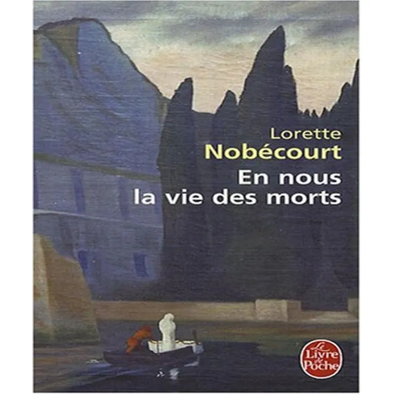 En Nous La Vie Des Morts