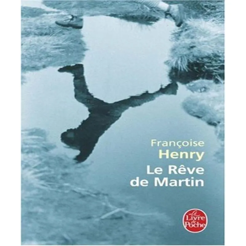 Le Rêve De Martin