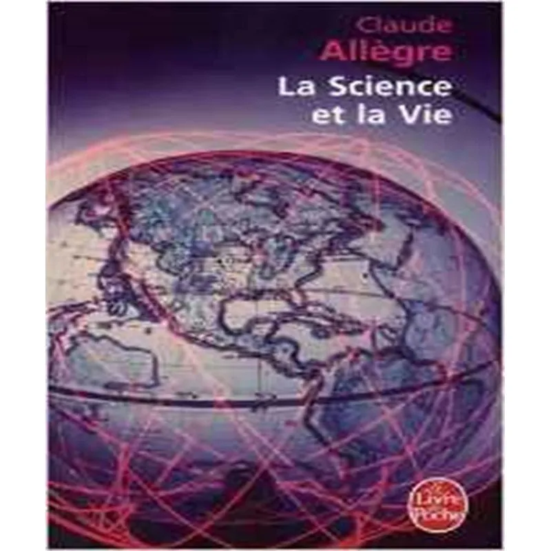 La Science Et La Vie