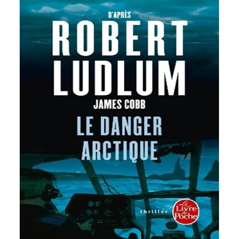 Le Danger Arctique