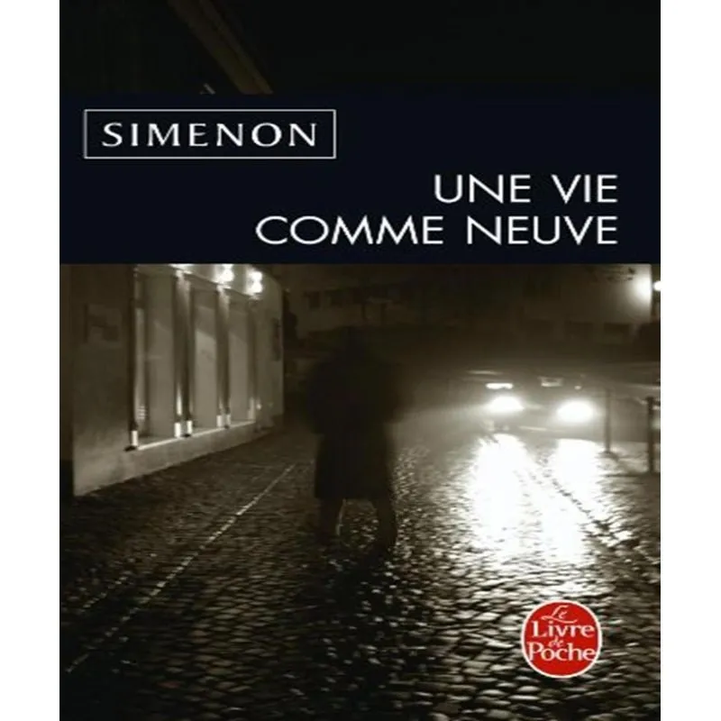 Une Vie Comme Neuve