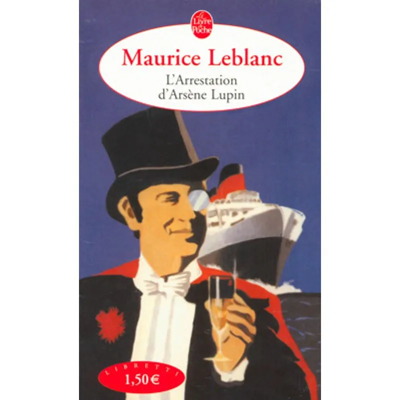 ARRESTATION D´ARSENE LUPIN