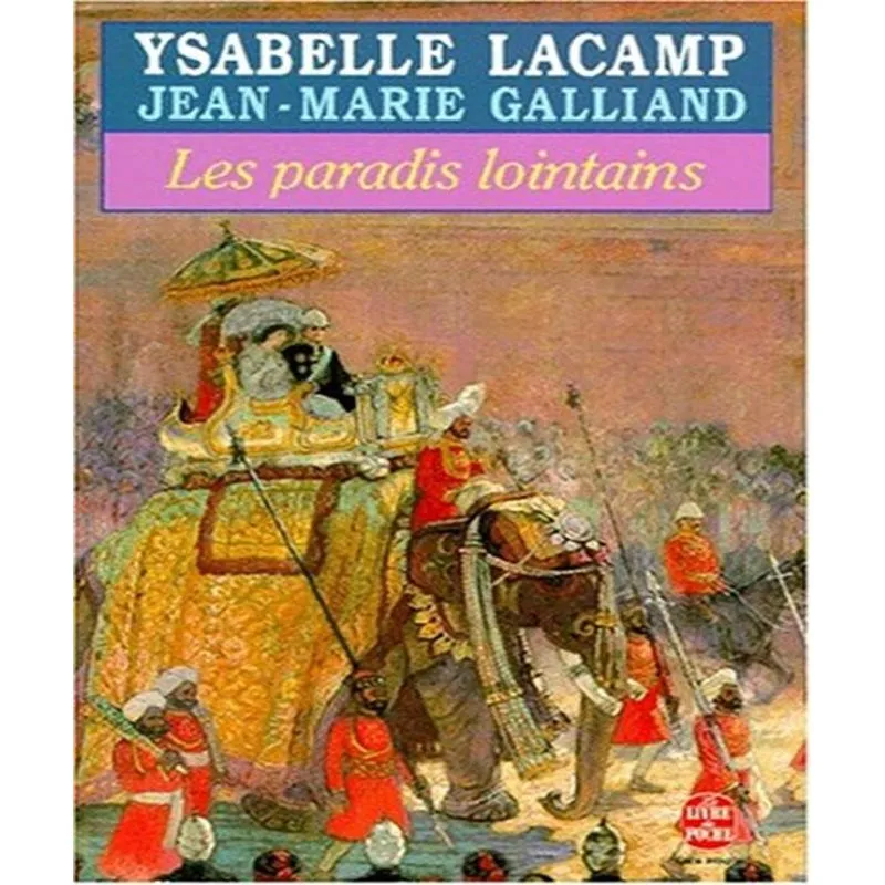 Les Paradis Lointains