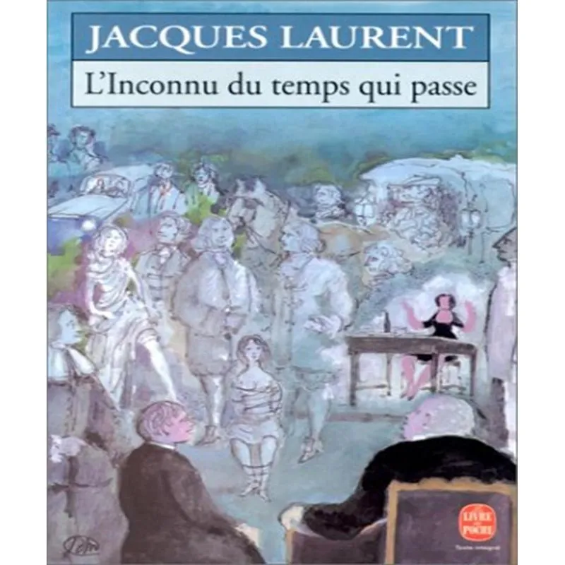Linconnu Du Temps Qui Passe