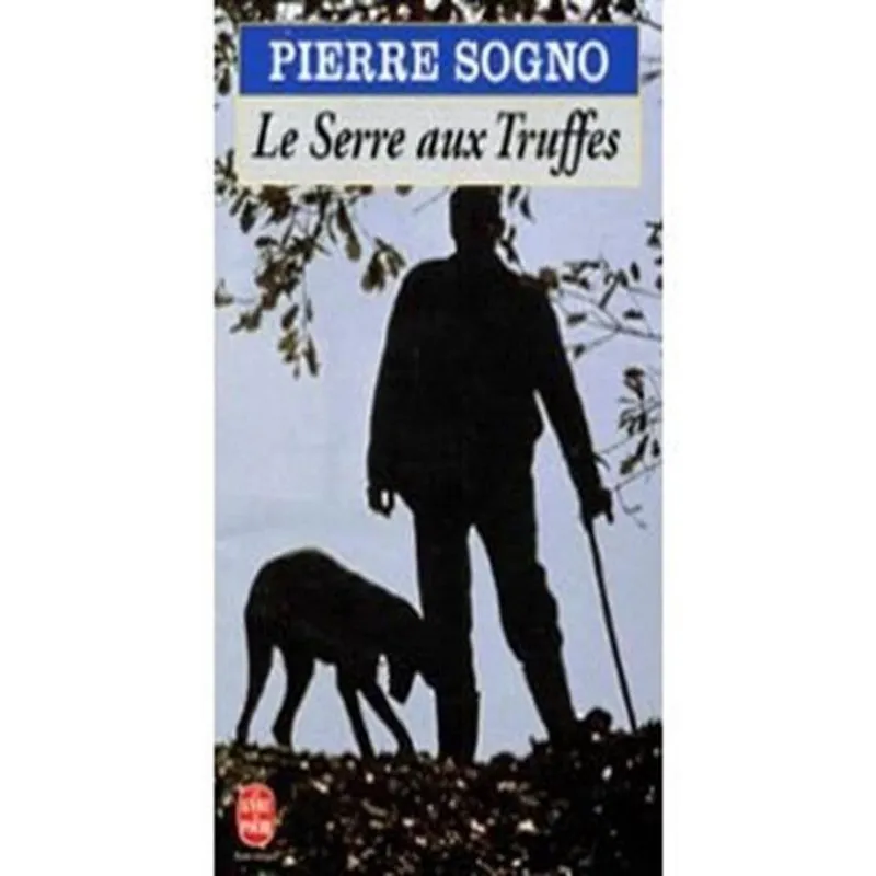 Le serre aux truffes