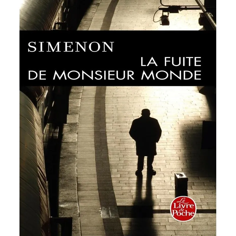 La Fuite De Monsieur Monde