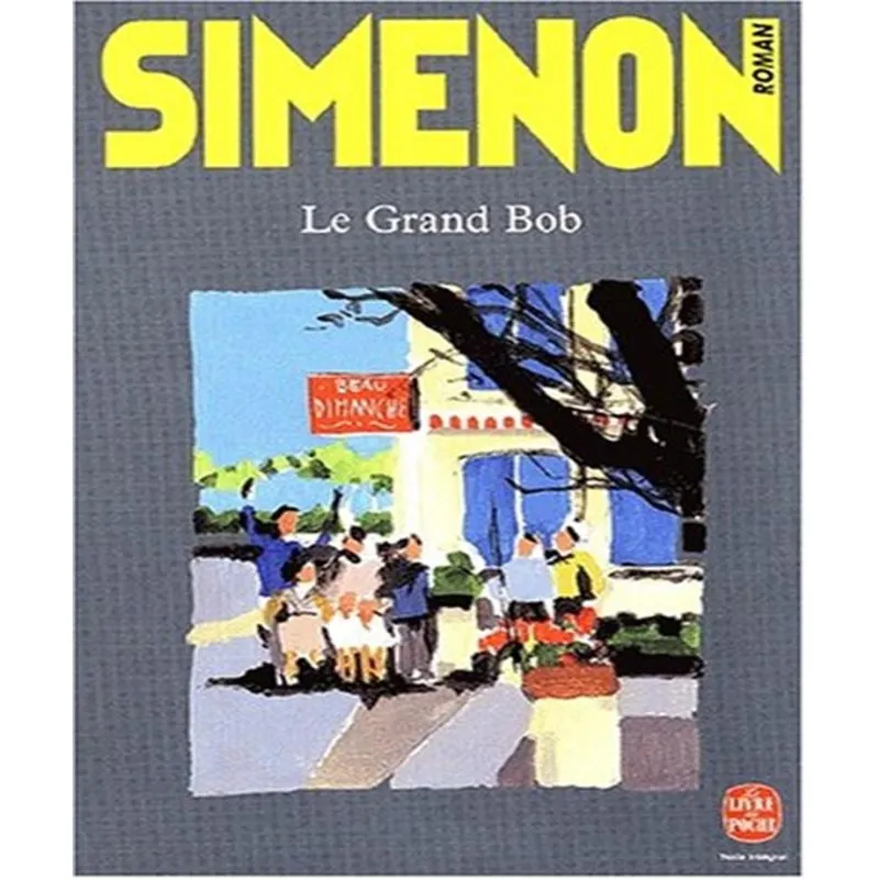 Le Grand Bob