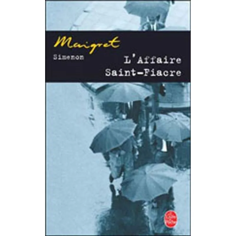 AFFAIRE SAINT FIACRE, L'