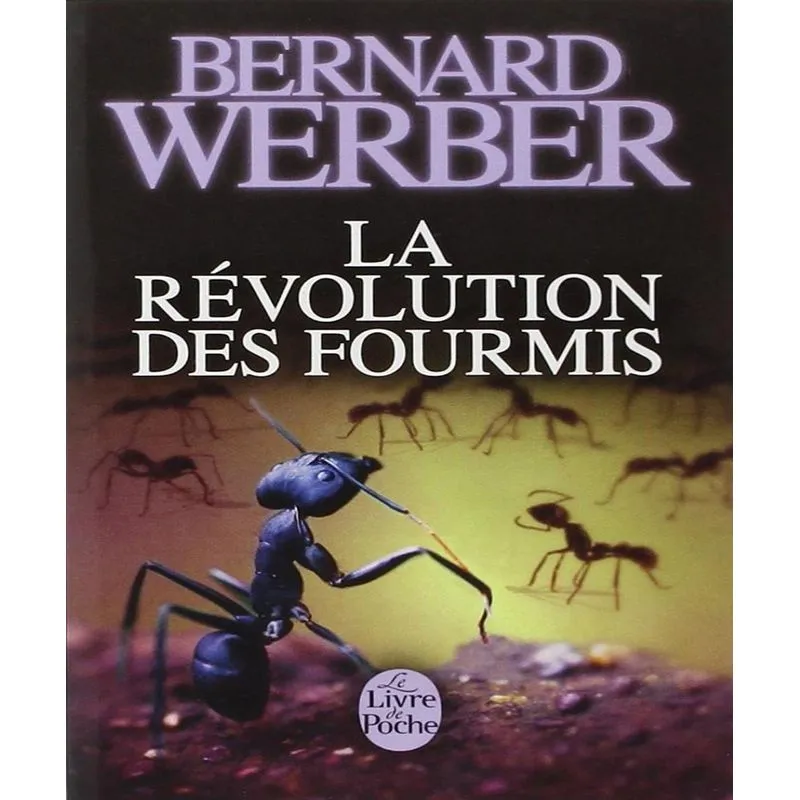 La Révolution Des Fourmis