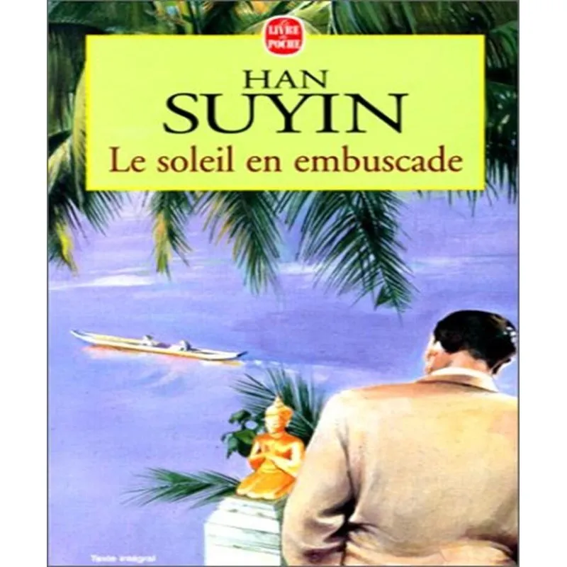 Le Soleil En Embuscade