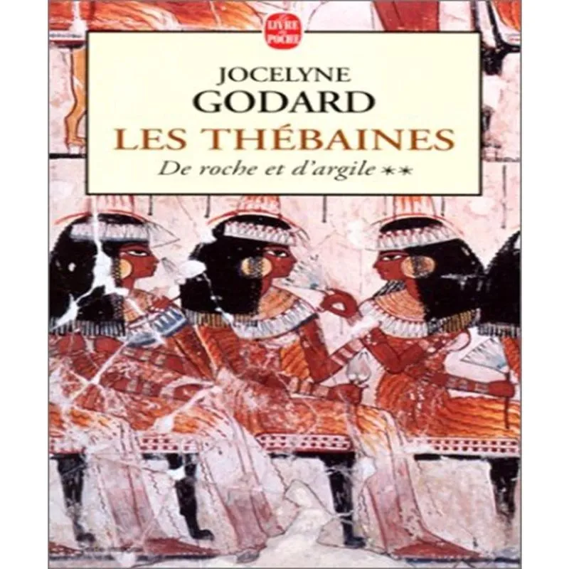Les Thébaines 2 - De Roche Et Dargile