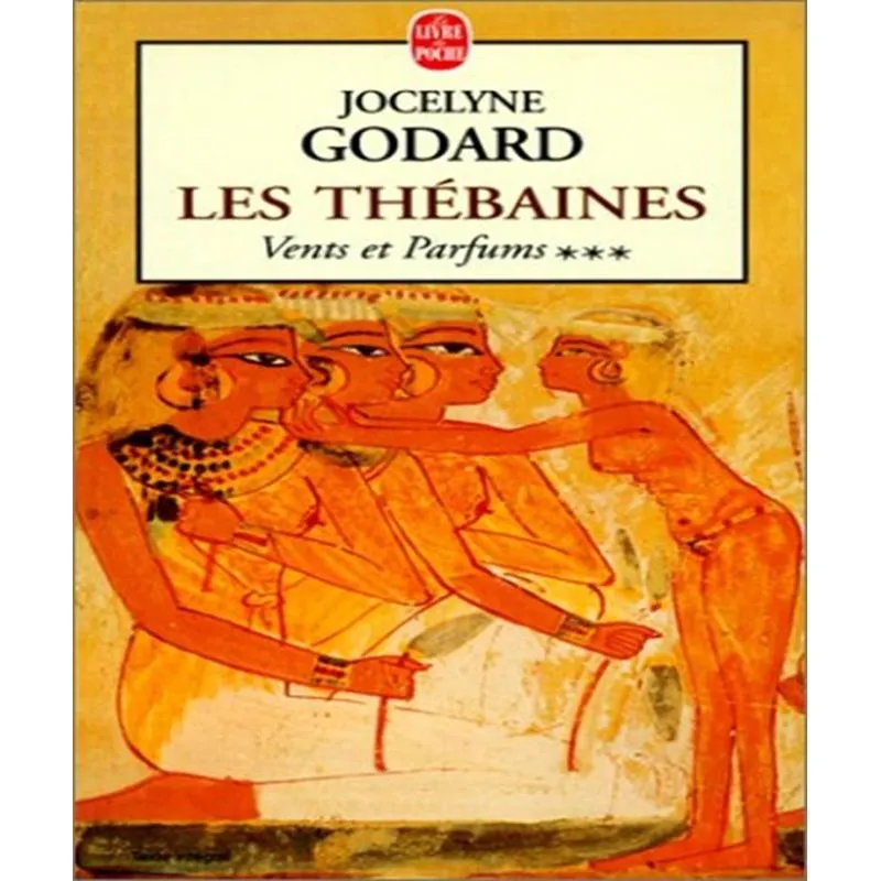 Les Thébaines 3 - Vents Et Parfums