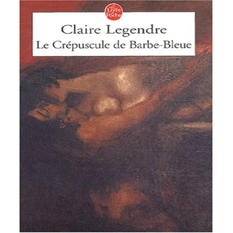 Le Crepúscule De Barbe-bleue