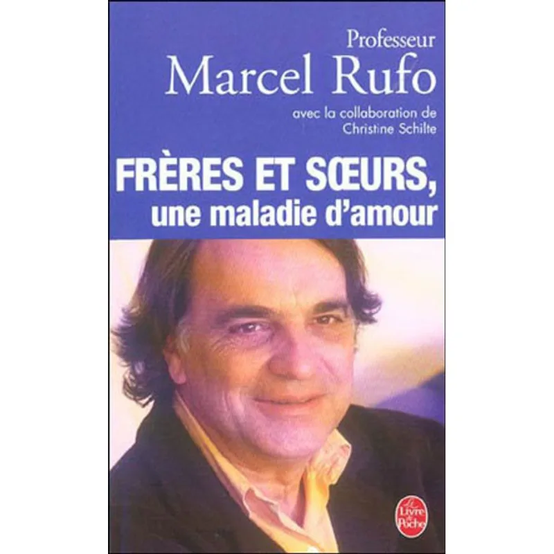 FRERES ET SOEURS, UNE MALADIE D'AMOUR