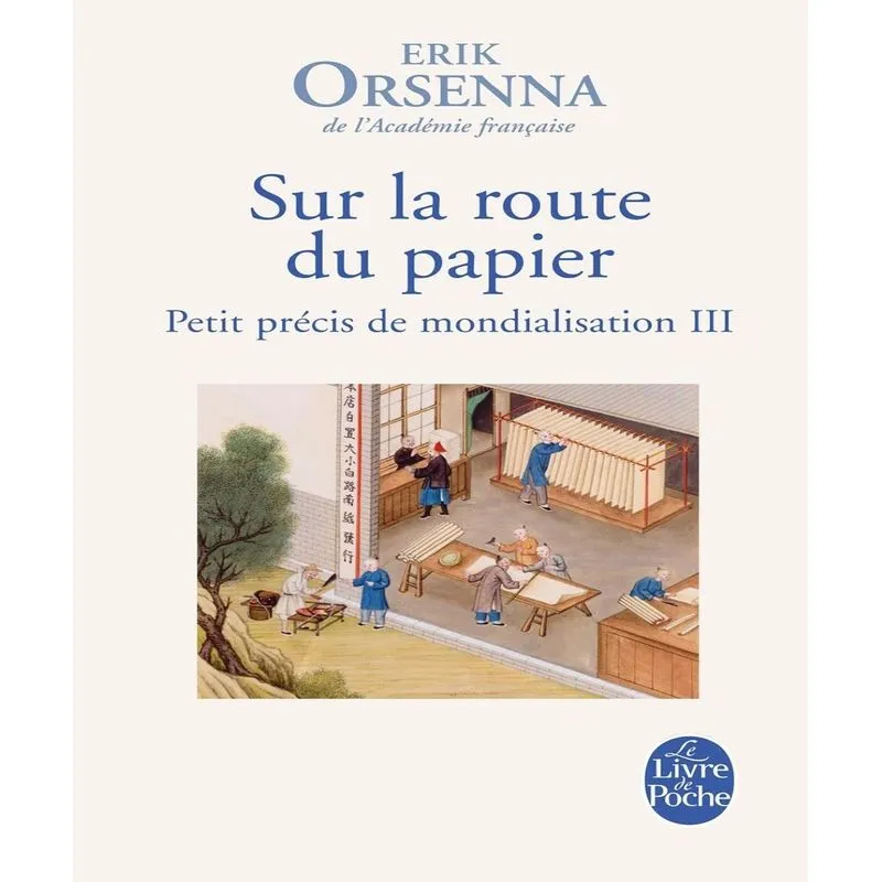Petit Précis De Mondialisation 3 - Sur La Route Du Papier
