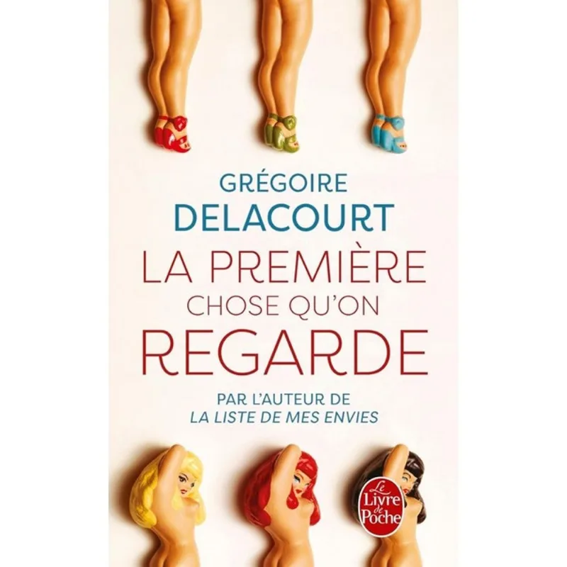 LA PREMIÈRE CHOSE QU'ON REGARDE