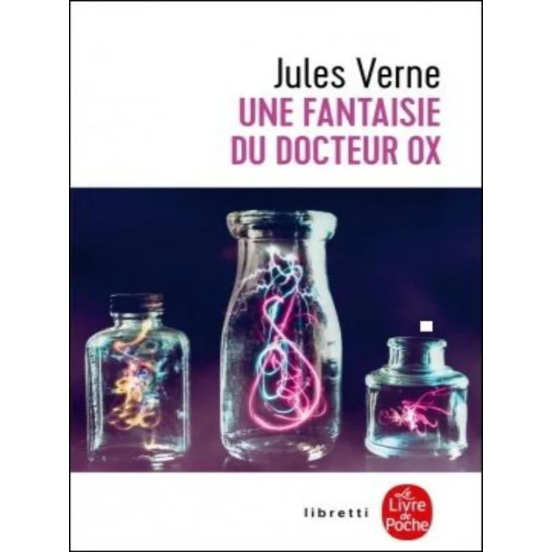 UNE FANTAISIE DU DOCTEUR OX