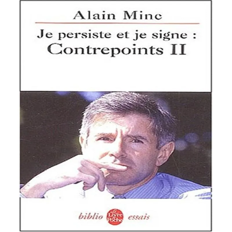 Je Persiste Et Je Signe: Contrepoints Ii