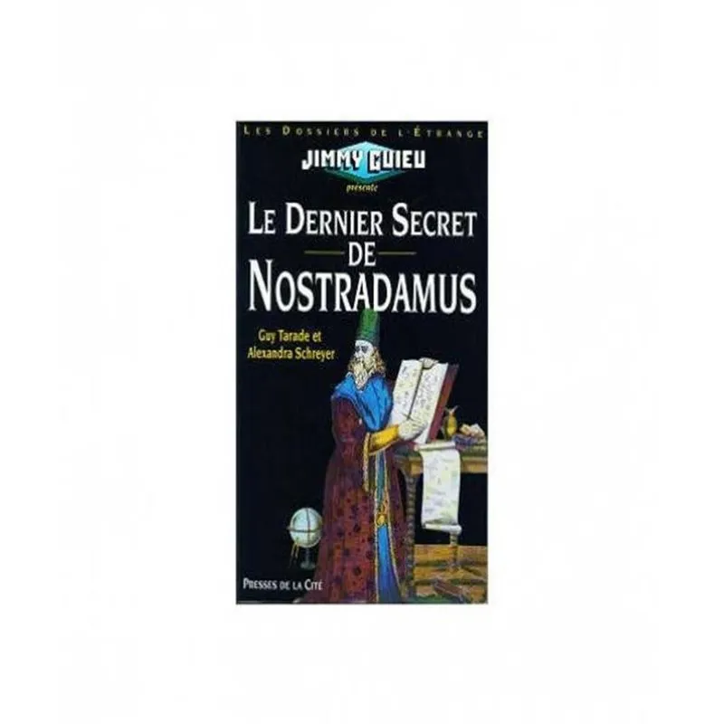 Le Dernier Secret De Nostradamus