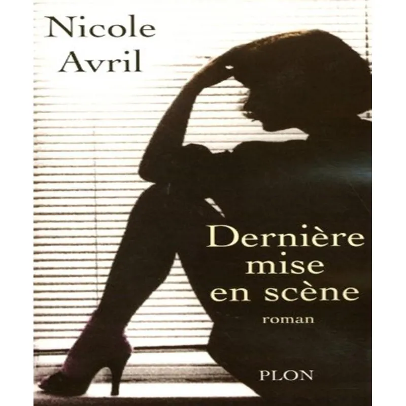Dernière Mise En Scène