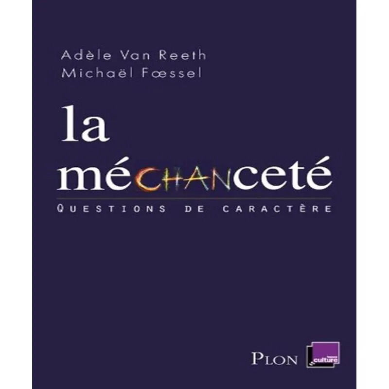 La Méchanceté