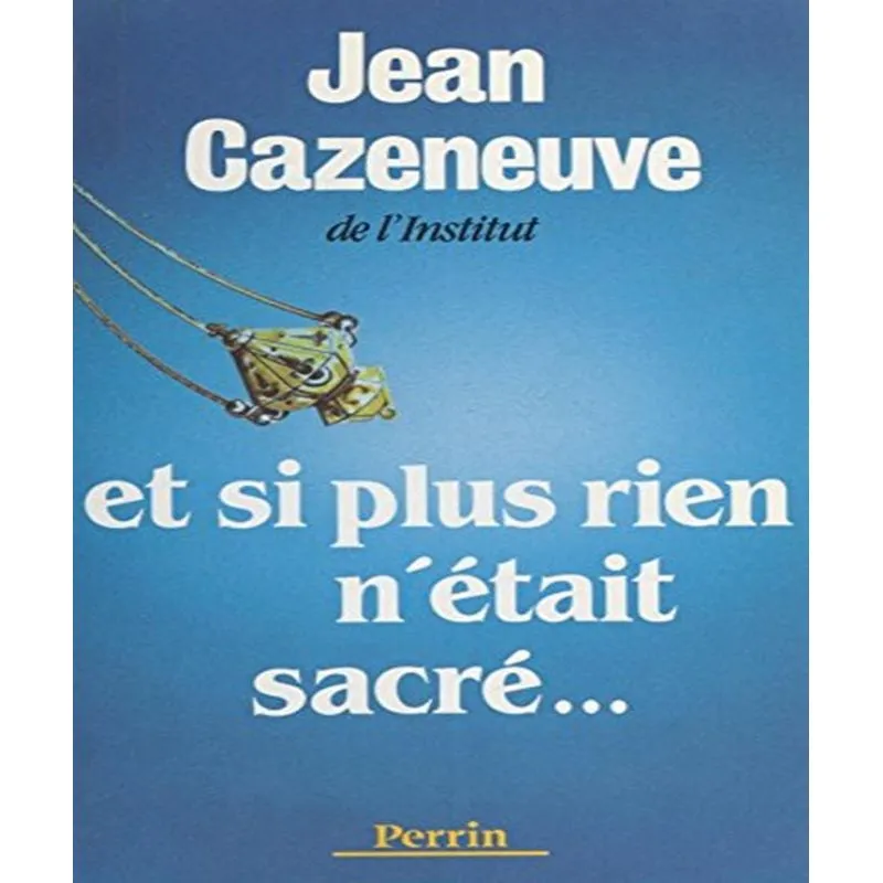 Et Si Plus Rein Nétait Sacré.